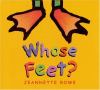 Book Jacket for: Whose feet?