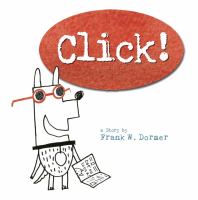 Book Jacket for: Click! : a story
