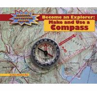 Book Jacket for: Become an explorer : make and use a compass