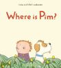 Book Jacket for: Where is Pim?