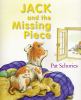 Book Jacket for: Jack and the missing piece