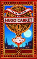 Book Jacket for: The invention of Hugo Cabret : a novel in words and pictures