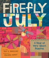 Book Jacket for: Firefly July : a year of very short poems