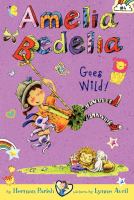 Book Jacket for: Amelia Bedelia goes wild!