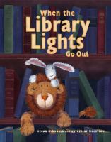 Book Jacket for: When the library lights go out