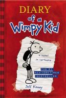 Book Jacket for: Diary of a wimpy kid : Greg Heffley's journal