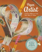 Book Jacket for: Paper artist : creations kids can fold, tear, wear, or share