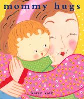 Book Jacket for: Mommy hugs