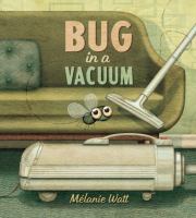 Book Jacket for: Bug in a vacuum