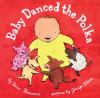 Book Jacket for: Baby danced the polka