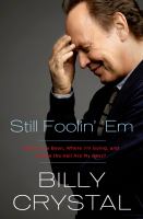 Still Foolin' Em, by Billy Crystal