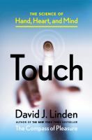Book Jacket for: Touch : the science of hand, heart, and mind