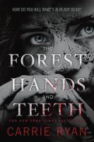 Book Jacket for: The Forest of Hands and Teeth