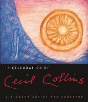 Book Jacket for: In celebration of Cecil Collins : visionary artist and educator