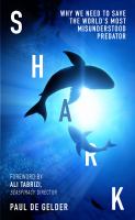 Shark:-Why-we-need-to-save-the-world’s-most-misunderstood-predator-
