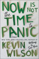 Book Jacket for: Now is not the time to panic