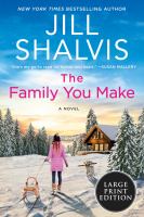 Book Jacket for: The family you make