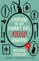 Book Jacket for: Everyone in my family has killed someone