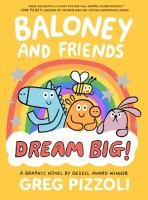 Book Jacket for: Baloney and friends. Dream big