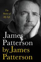 James-Patterson-by-James-Patterson:-The-Stories-of-My-Life