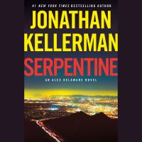 Book Jacket for: Serpentine an Alex Delaware novel