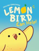 Book Jacket for: Lemon Bird : can help