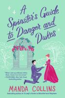 Book Jacket for: A spinster's guide to danger and dukes