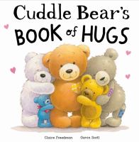 Book Jacket for: Cuddle Bear's book of hugs