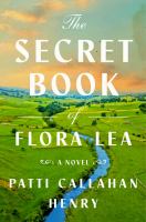 Book Jacket for: The secret book of Flora Lea