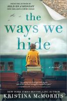 Book Jacket for: The ways we hide