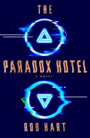 Book Jacket for: The Paradox Hotel