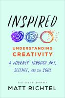 Inspired:-Understanding-Creativity:-A-Journey-Through-Art,-Science,-and-the-Soul-