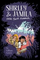 Book Jacket for: Shirley & Jamila save their summer