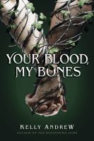 Your-Blood,-My-Bones