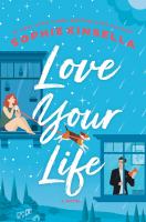 Book Jacket for: Love your life