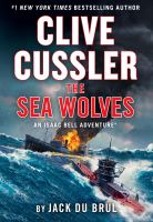 Book Jacket for: Clive Cussler the sea wolves