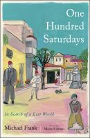 One-Hundred-Saturdays:-Stella-Levi-and-the-Search-for-a-Lost-World