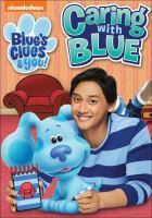 Book Jacket for: Blue's Clues & You! Caring with Blue