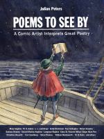 Poems to See By: A Comic Artist Interprets Great Poetry bookcover