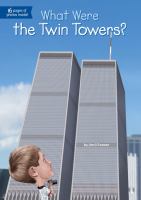 What were the Twin Towers? bookcover