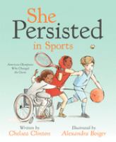 She-Persisted-in-Sports-:-American-Olympians-Who-Changed-the-Game