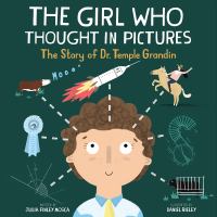 The-Girl-Who-Thought-in-Pictures-:-The-Story-of-Dr.-Temple-Grandin