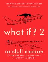 14.-What-If?-2-:-Additional-Serious-Scientific-Answers-to-Absurd-Hypothetical-Questions