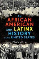 An-African-American-and-Latinx-History-of-the-United-States