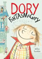 Cover of Dory Fantasmagory by Abby Hanlson