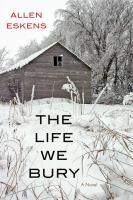 The-Life-We-Bury