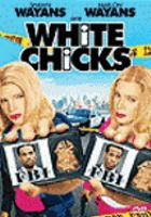 Book Jacket for: White chicks [videorecording]