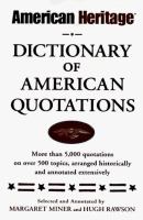 Book Jacket for: American Heritage dictionary of American quotations