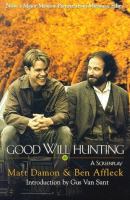Book Jacket for: Good Will Hunting : a screenplay