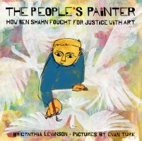 The-People’s-Painter:-How-Ben-Shahn-Fought-for-Justice-with-Art-(Sibert-Award)